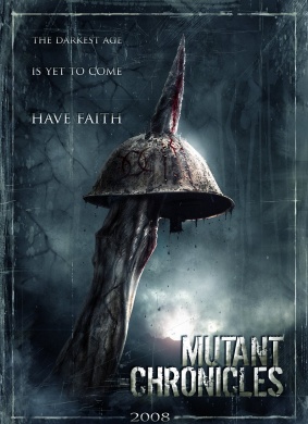 变异编年史The Mutant Chronicles