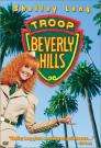 比佛利山超级娘子军Troop Beverly Hills