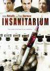 疗养院Insanitarium