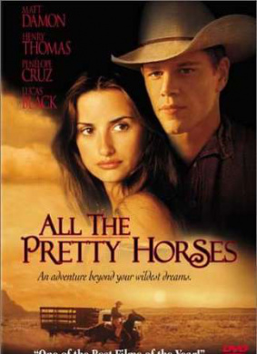 骏马All the Pretty Horses